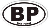 BP BAY PARK Oval Bumper Stickers