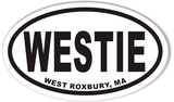 WESTIE WEST ROXBURY, MA Oval Bumper Stickers
