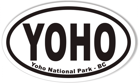 YOHO Yoho National Park - BC Oval Bumper Stickers