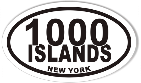 1000 ISLANDS NEW YORK Oval Bumper Stickers