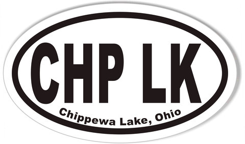 CHP LK Chippewa Lake, Ohio Oval Bumper Stickers