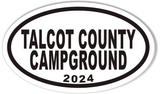 TALCOT COUNTY CAMPGROUND 2024 Oval Bumper Stickers