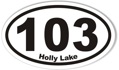103 Holly Lake Custom Oval Bumper Stickers