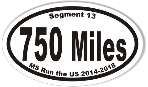 750 Miles Oval Bumper Stickers