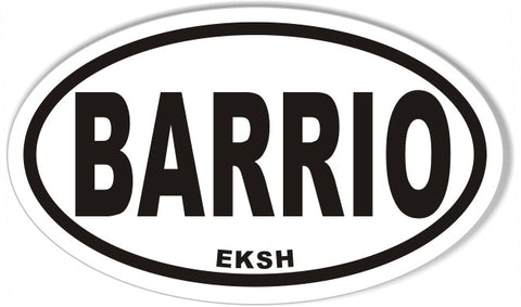 BARRIO Oval Bumper Stickers