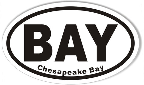 BAY Chesapeake Bay Oval Bumper Stickers