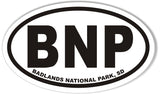 BNP BADLANDS NATIONAL PARK Oval Bumper Sticker