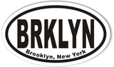 BRKLYN Brooklyn, New York Oval Bumper Sticker