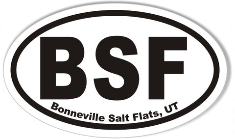 BSF Bonneville Salt Flats, UT Oval Bumper Stickers