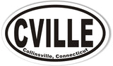 CVILLE Collinsville, Connecticut Euro Oval Stickers