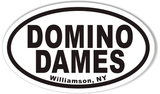 DOMINO DAMES Custom Oval Bumper Stickers