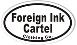 Foreign Ink Cartel Custom Oval Bumper Stickers