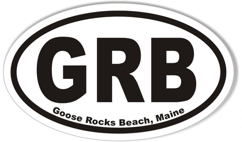 GRB Goose Rocks Beach, Maine Oval Bumper Stickers