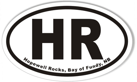 HR Hopewell Rocks, Bay of Fundy, NB Oval Sticker