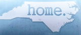 North Carolina "home." Vinyl Decal
