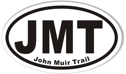 JMT John Muir Trail Oval Bumper Sticker