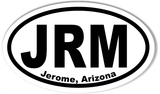 JRM Jerome, Arizona Oval Bumper Stickers