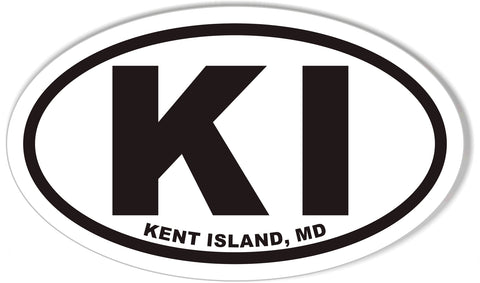 KI KENT ISLAND, MD Oval Bumper Stickers