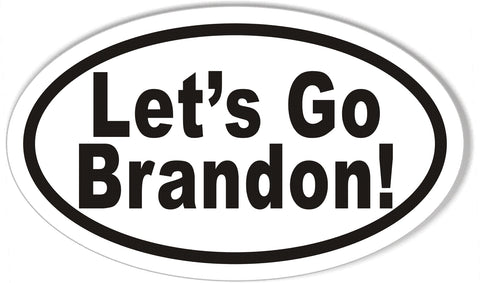 Let's Go Brandon! Oval Bumper Stickers
