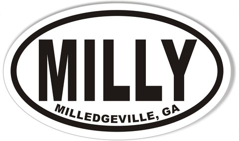 MILLY MILLEDGEVILLE, GA Custom Oval Bumper Stickers