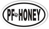 PF HONEY Euro Oval Bumper Stickers