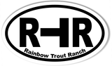 RTR Rainbow Trout Ranch Custom Oval Bumper Stickers