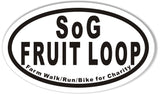 SoG FRUIT LOOP Custom Oval Bumper Stickers