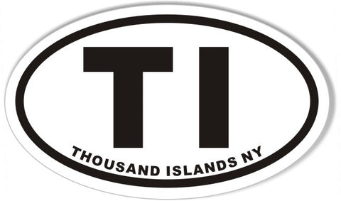 TI THOUSAND ISLANDS NY 3X5" Euro Oval Stickers