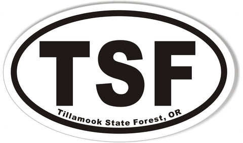 TSF Tillamook State Forest, OR Oval Sticker
