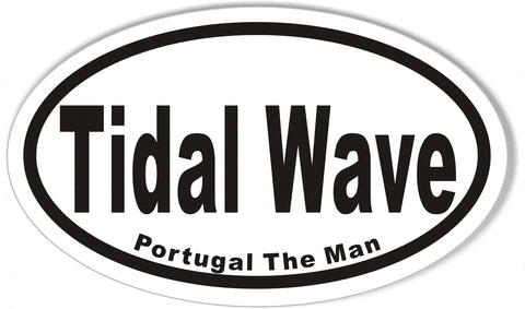 Tidal Wave Oval Bumper Stickers