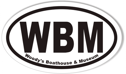 WBM Woody's Boathouse & Museum Oval Bumper Stickers