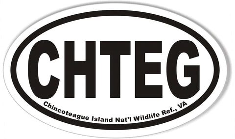 CHTEG Chincoteague Island Nat'l Wildlife Ref., VA Oval Bumper Sticker